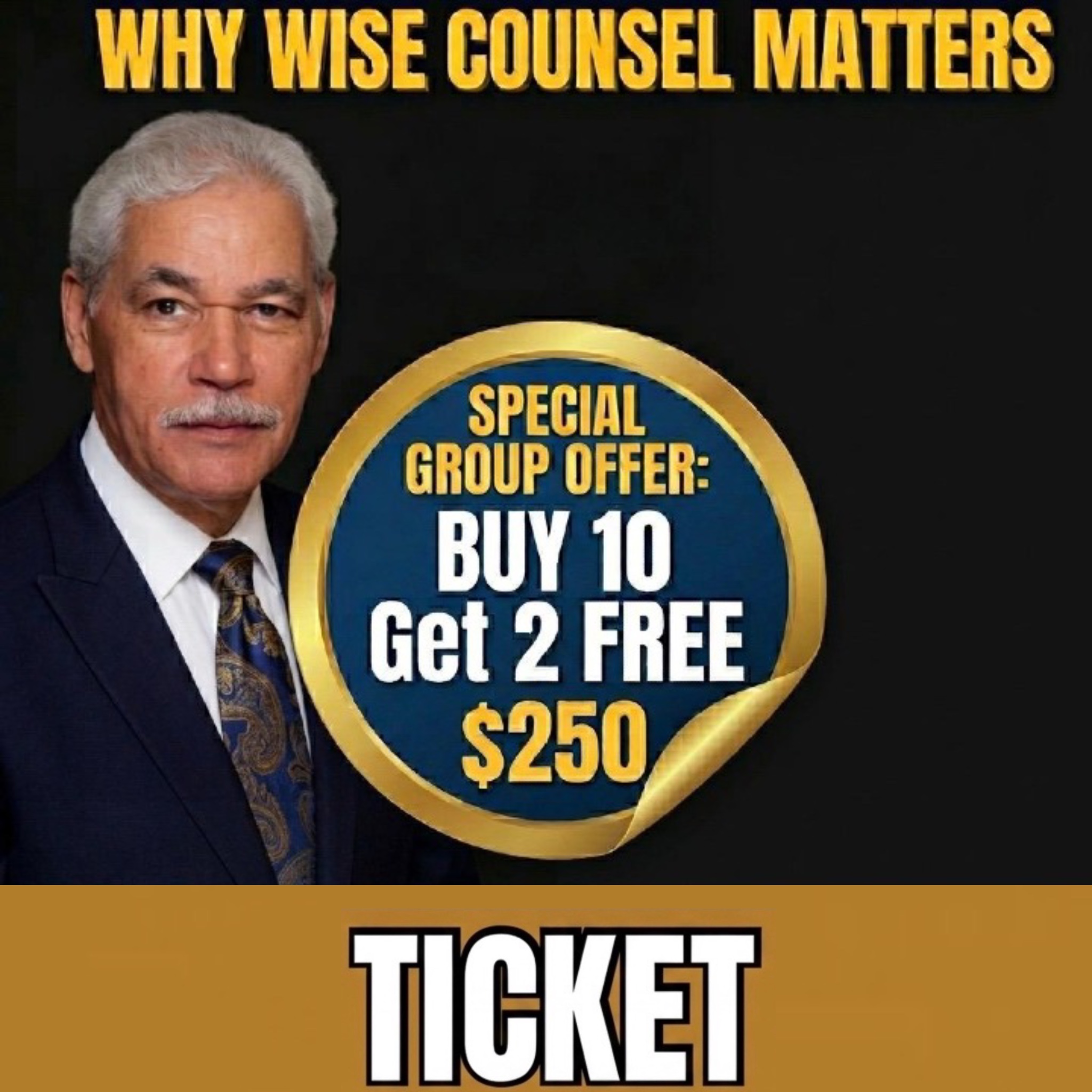 Wise Counsel 12-Pack Tickets
